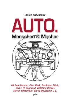 AUTO. Menschen & Macher