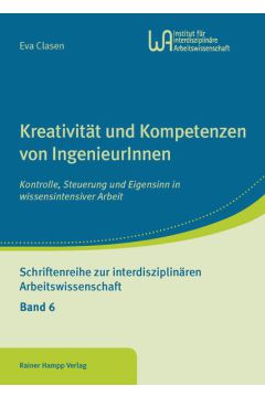 Kreativität und Kompetenzen von IngenieurInnen