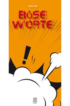 Böse Worte