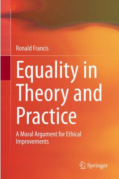 Equality in Theory and Practice