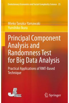 Principal Component Analysis and Randomness Test for Big Data Analysis