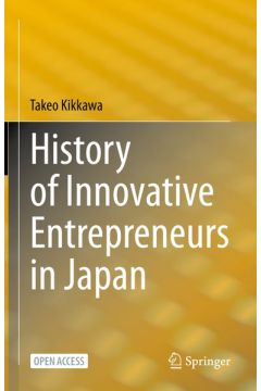 History of Innovative Entrepreneurs in Japan