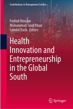 Health Innovation and Entrepreneurship in the Global South