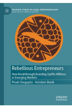 Rebellious Entrepreneurs