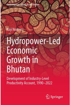 Hydropower-Led Economic Growth in Bhutan