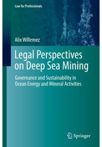 Legal Perspectives on Deep Sea Mining